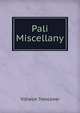 Pali Miscellany, Vilhelm Trenckner 