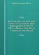 An Essay On the Life and Genius of Calderon: With Translations from His Life's a Dream and Great Theatre of the World, Trench Richard Chenevix 