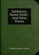 Sabbation: Honor Neale : And Other Poems, Trench Richard Chenevix 
