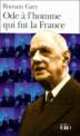 Ode a l'homme qui fut la France , Et autres textes autour du general de Gaulle, Gary, Romain 
