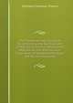 The Fitness of Holy Scripture, for Unfolding the Spiritual Life of Men (Ii) Christ the Desire of All Nations Or the Unconscious Prophecies of Heathendom Beign the Hulsean Lectures, Trench Richard Chenevix 