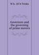 Governors and the governing of prime movers, W b. 1874 Trinks 