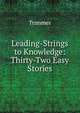 Leading-Strings to Knowledge: Thirty-Two Easy Stories, Trimmer 