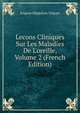 Lecons Cliniques Sur Les Maladies De L'oreille, Volume 2 (French Edition), Engene Hippolyte Triquet 