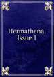 Hermathena, Issue 1, 