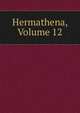 Hermathena, Volume 12, 