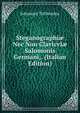 Steganographi? Nec Non Clavicvl? Salomonis Germani,. (Italian Edition), Johannes Trithemius 