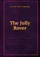 The Jolly Rover, Trowbridge, J. T. (John Townsend), 1827-1916 