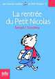 Les histoires inedites du Petit Nicolas 3 : La Rentree du Petit Nicolas, Rene Goscinny, Jean-Jacques Sempe 
