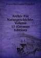 Archiv Fur Naturgeschichte, Volume 15 (German Edition), Franz Hermann Troschel 
