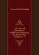 The Life and Adventures of Michael Armstrong, the Factory Boy, Volumes 1-2, Frances Milton Trollope 