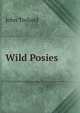 Wild Posies, John Troland 