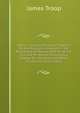 Melon Culture: A Practical Treatise On the Principles Involved in the Production of Melons, Both for Home Use and for Market: Including a Chapter On . Diseases and Means of Controlling the Same, James Troop 