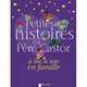 Petites histoires du Père Castor à lire le soir en famille, Genevi&#232;ve No&#235;l 