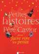 Petites histoires du Pere Castor. Pour faire rire les petits, Sylvie Poilleve 