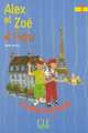 Alex et Zoe a Paris 1: Cahier de lecture, Colette Samson 