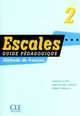 Escales 2 Livre du professeur, Jean-Claude Blanc, Jean-Michel Cartier, P. Lederlin 