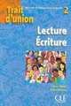 Trait D'Union Level 2 Cahier de Lecture-Ecriture, Herve Adami, Sophie Etienne 