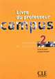 Campus 2. Livre du professeur, Jacky Girardet, Jacques Pecheur 