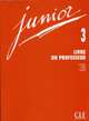 Junior Teacher's Guide (Level 3), Michele Butzbach 