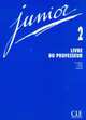 Junior 2. Livre du professeur, Michele Butzbach 