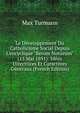 Le D?veloppement Du Catholicisme Social Depuis L'encyclique "Rerum Novarum" (15 Mai 1891): Id?es Directrices Et Caract?res G?n?raux (French Edition), Max Turmann 