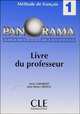 Panorama 1. Livre du professeur, Jean-Marie Cridlig, Jacky Girardet 