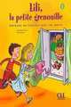 Lili, la petite grenouille 1 - Livre de l'élève, Sylvie Meyer-Dreux, Michel Savart 