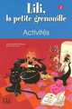 Lili la petite grenouille 2 - Cahier d'activités, Sylvie Meyer-Dreux, Michel Savart 