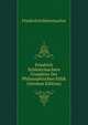 Friedrich Schleiermachers Grundriss Der Philosophischen Ethik (German Edition), Friedrich Schleiermacher 