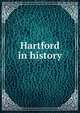 Hartford in history, 