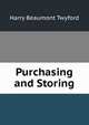 Purchasing and Storing, Harry Beaumont Twyford 