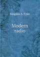 Modern radio, Kingdon S. Tyler 