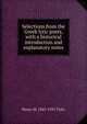 Selections from the Greek lyric poets, with a historical introduction and explanatory notes, Henry M. 1843-1931 Tyler 