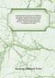 Commentaries On the Law of Infancy: Including Guardianship and Custody of Infants, and the Law of Coverture, Embracing Dower, Marriage and Divorce, . Several States in Respect to Husband and Wife, Ransom Hebbard Tyler 