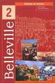 Belleville 2. Livre de l'eleve, Thierry Gallier , Odile Grand-Clement 