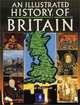 An Illustrated History of Britain, McDowall, David 