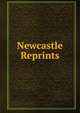 Newcastle Reprints, 