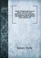Catholic Tractates of the Sixteenth Century, 1573-1600: Tyrie's Refutation, 1573; Hay's Demandes, 1580; Hamilton's Catholik Traictise, 1581; Burne's . Traictise, 1600; Ane Schort Catholik Conf, James Tyrie 