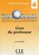 Panorama 4. Livre du professeur, Jean-Marie Cridlig, Jacky Girardet 