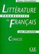 Litterature Progressive du francais. Niveau intermediaire. Corriges, Blondeau N., Allouache F., Ne M.F. 