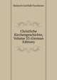 Christliche Kirchengeschichte, Volume 33 (German Edition), Heinrich Gottlieb Tzschirner 