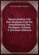 Memorabilien Fur Das Studium Und Die Amtsfuhrung Des Predigers, Volume 1 (German Edition), Heinrich Gottlieb Tzschirner 