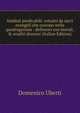 Simboli predicabili: estratti da sacri evangeli che corrono nella quadragesima : delineati con morali, & eruditi discorsi (Italian Edition), Domenico Uberti 