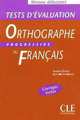 Tests D'Evaluation De l'Orthographe Progressive Du Francais Debutant, Isabelle Chollet , Jean-Michel Robert 