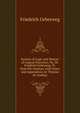 System of Logic and History of Logical Doctrines. By. Dr. Friedrich Ueberweg. Tr. from the German, with Notes and Appendices, by Thomas M. Lindsay, Friedrich Ueberweg 