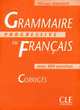 Grammaire Progressive du francais. Niveau debutant. Corriges, Maia Gregoire 