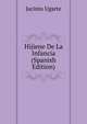 Hijiene De La Infancia (Spanish Edition), Jacinto Ugarte 