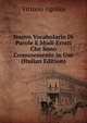 Nuovo Vocabolario Di Parole E Modi Errati Che Sono Comunemente in Uso (Italian Edition), Vittorio Ugolini 