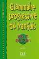 Grammaire progressive du francais. Pour les adolescents. Niveau debutan. Cahier d'exercices, Anne Vicher 